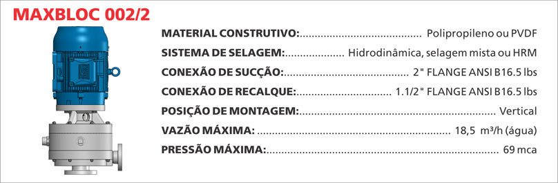 BombaCentrifugaMaxbloc0022 Maximize a efici&ecirc;ncia de seus processos qu&iacute;micos com as bombas centr&iacute;fugas Maxbloc da Bomax. Tecnologia avan&ccedil;ada para resultados precisos.