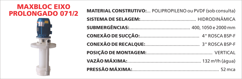 BombaCentrifugaMaxblocEixoProlongado0712 image BombaCentrifugaMaxblocEixoProlongado0712 Bombas Maxbloc com eixo prolongado Maxsub da Bomax: eficiência e durabilidade para aplicações submersas. Descubra a solução ideal.